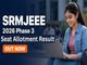 public/image/15-11:15-SRMJEEE Phase 3 Seat Allotment Result 2026 Out .jpeg